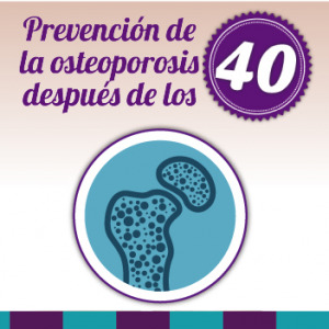 Osteoporosis después de los 40