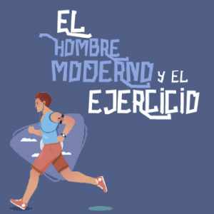 El hombre moderno y el ejercicio