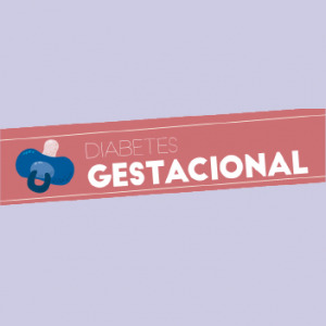 Diabetes gestacional
