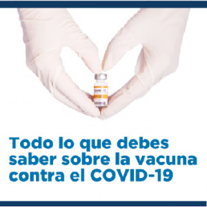 Todo lo que debes saber sobre la vacuna contra el COVID-19