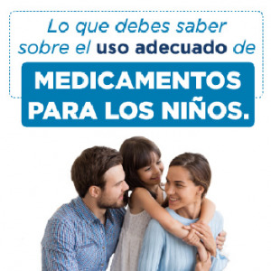 Lo que debes saber sobre el uso adecuado de medicamentos para los niños